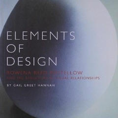 Access EBOOK 🗃️ Elements of Design: Rowena Reed Kostellow and the Structure of Visua