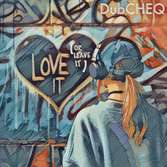Love It Or Leave It