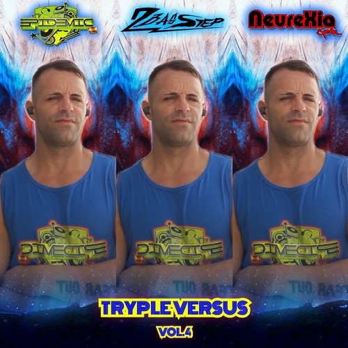 EPIDEMIC vs 2BASSTEP vs NEUREXIA @ Tryple Versus Vol.4 (Set Junio 2024)