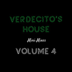 Verdecito's House - Volume 4