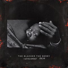 Sincerely, Esco - The Blacker the Berry [Freestyle]