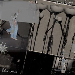 Dreams