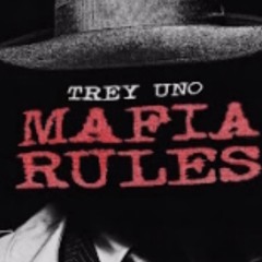 Treyunooo - Mafia Rules
