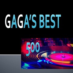 Gaga's Best 500 Electronic Songs 2