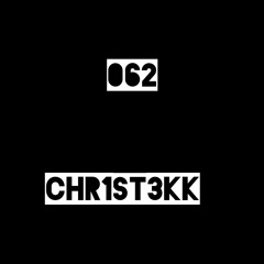 062 - CHR1ST3KK