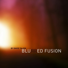 BLURRED FUSION