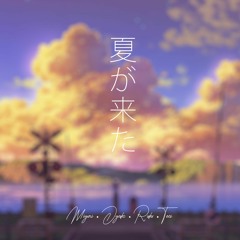 Miyuri & Dyako - Natsu ga Kita (ft. Ruku )