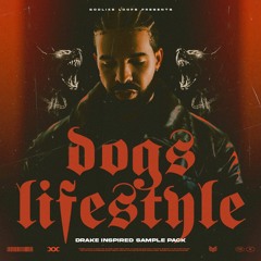 Godlike Loops - Dogs Lifestyle - Inspired by Drake