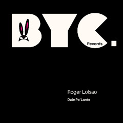 ROGER LOISAO - DALE PA´LANTE