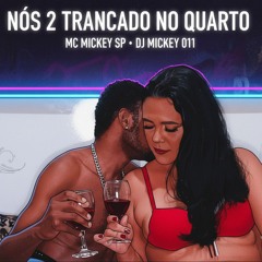 Nós 2 Trancado No Quarto(MP3_160K).mp3
