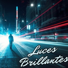 Luces Brillantes