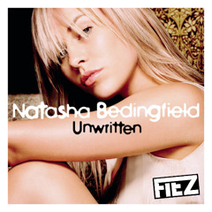 UNWRITTEN + CALIFORNIA GURLS (FIEZ MASHUP)