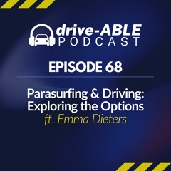 Episode 68: Parasurfing & Driving: Exploring the Options with Emma Dieters