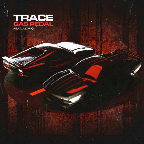 Stream Gas Pedal feat. Azim G by Trace