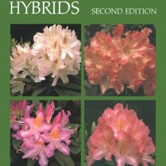 [PDF] ❤️ Read Rhododendron Hybrids, 2nd Edition by  Homer E. Salley &  Harold E. Greer