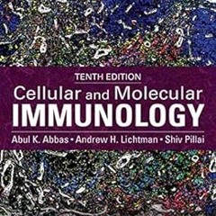 Get PDF 💕 Cellular and Molecular Immunology E-Book by Abul K. Abbas,Andrew H. Lichtm