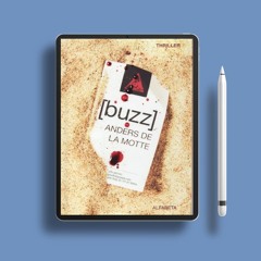 Buzz by Anders de la Motte. Cost-Free Read [PDF]