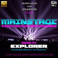 Mainstage 2024 - Mixed By Explorer - Hosted By Wolfee Wolfenstein and Luna Thunderstorm