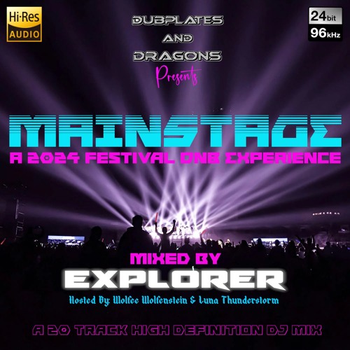 Mainstage 2024 - Mixed By Explorer - Hosted By Wolfee Wolfenstein and Luna Thunderstorm