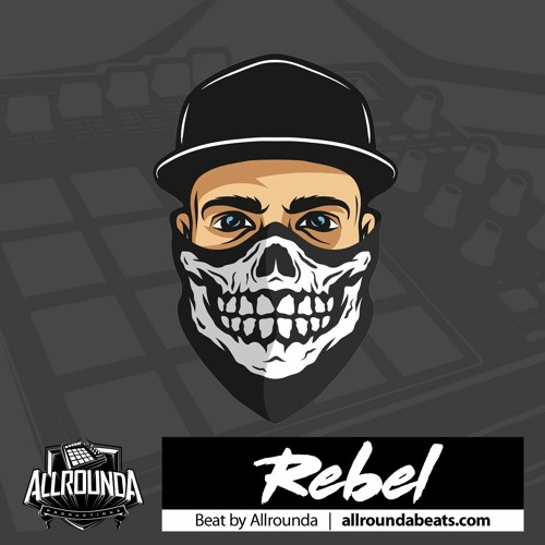 Stream "Rebel" ~ Hard Rap Beat | The Game Type Beat Instrumental by  Allrounda Beats 💎 Rap Trap Hip Hop Type Beat Free | Listen online for free  on SoundCloud