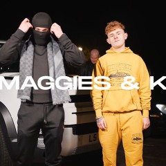 LincZ X Rygwan- Maggies & K