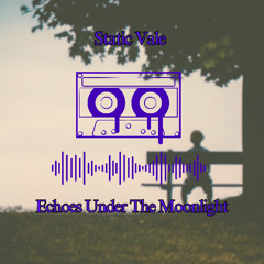 Echoes Under The Moonlight Remastered