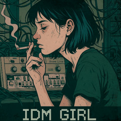 IDM GIRL
