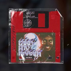 Take My Breath x Thriller (Mashup)