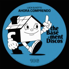 PREMIERE: Luca Olivotto - Ahora Comprendo [theBasement Discos]