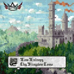 Low Entropy - Thy Will Be Done (Full Force)