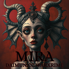 MIRA (DaiMunxCCXWARXRIME)