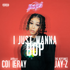 Coi Leray & JAY Z - I Just Wanna Bop (A JAYBeatz Mashup) #HVLM
