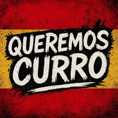 Queremos Curro