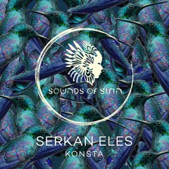 Serkan Eles - Konsta (Original Mix)[SIRIN032]