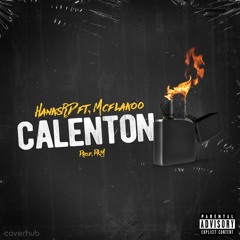 CALENTON - HANKS FT. MC FLAKO [PKM] FINAL MIX