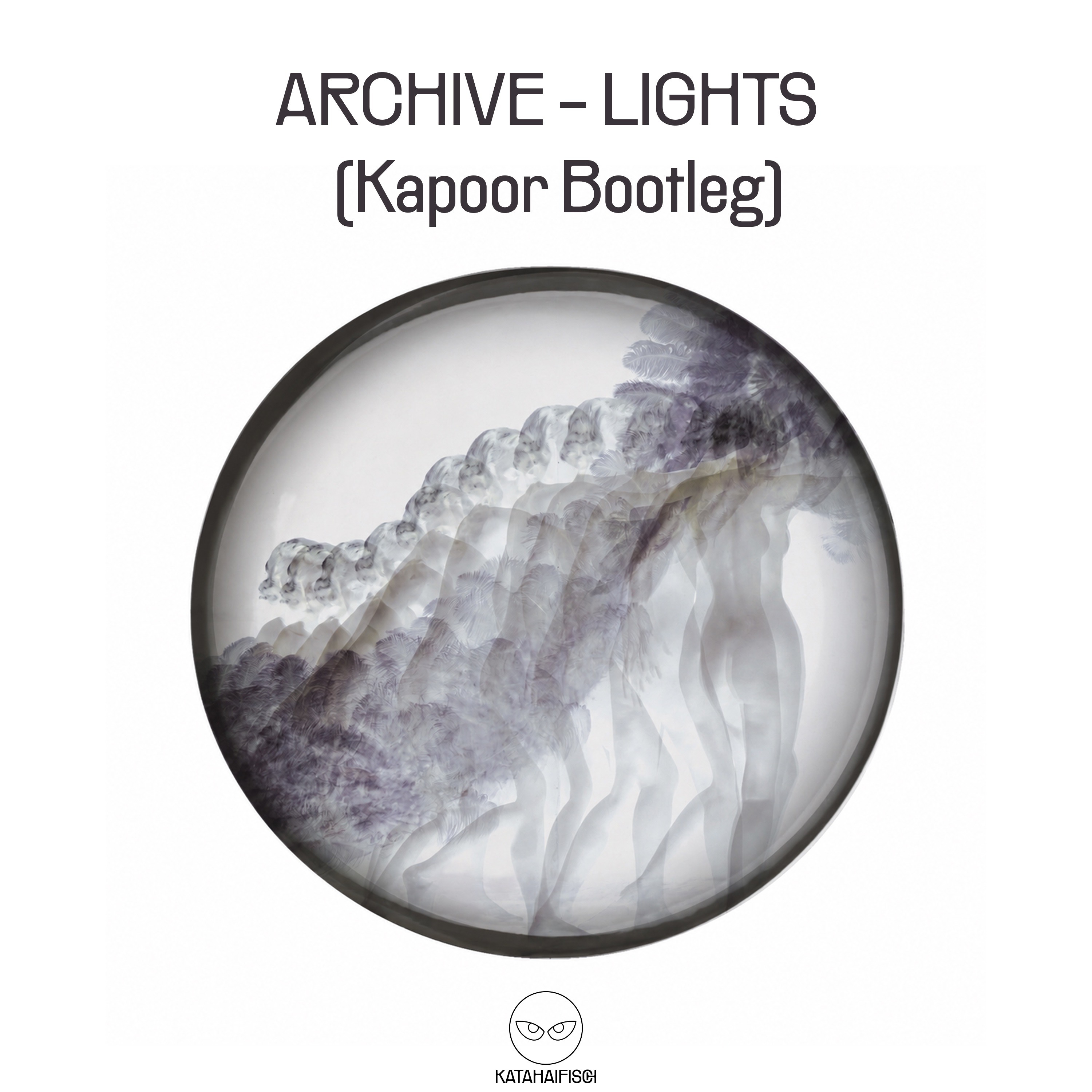Free DL: Archive - Lights (Kapoor Bootleg) [KataHaifisch] episode artwork