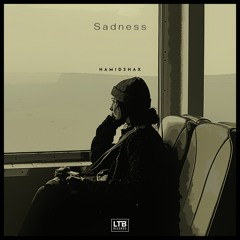 Hamidshax - Sadness (Original Mix)