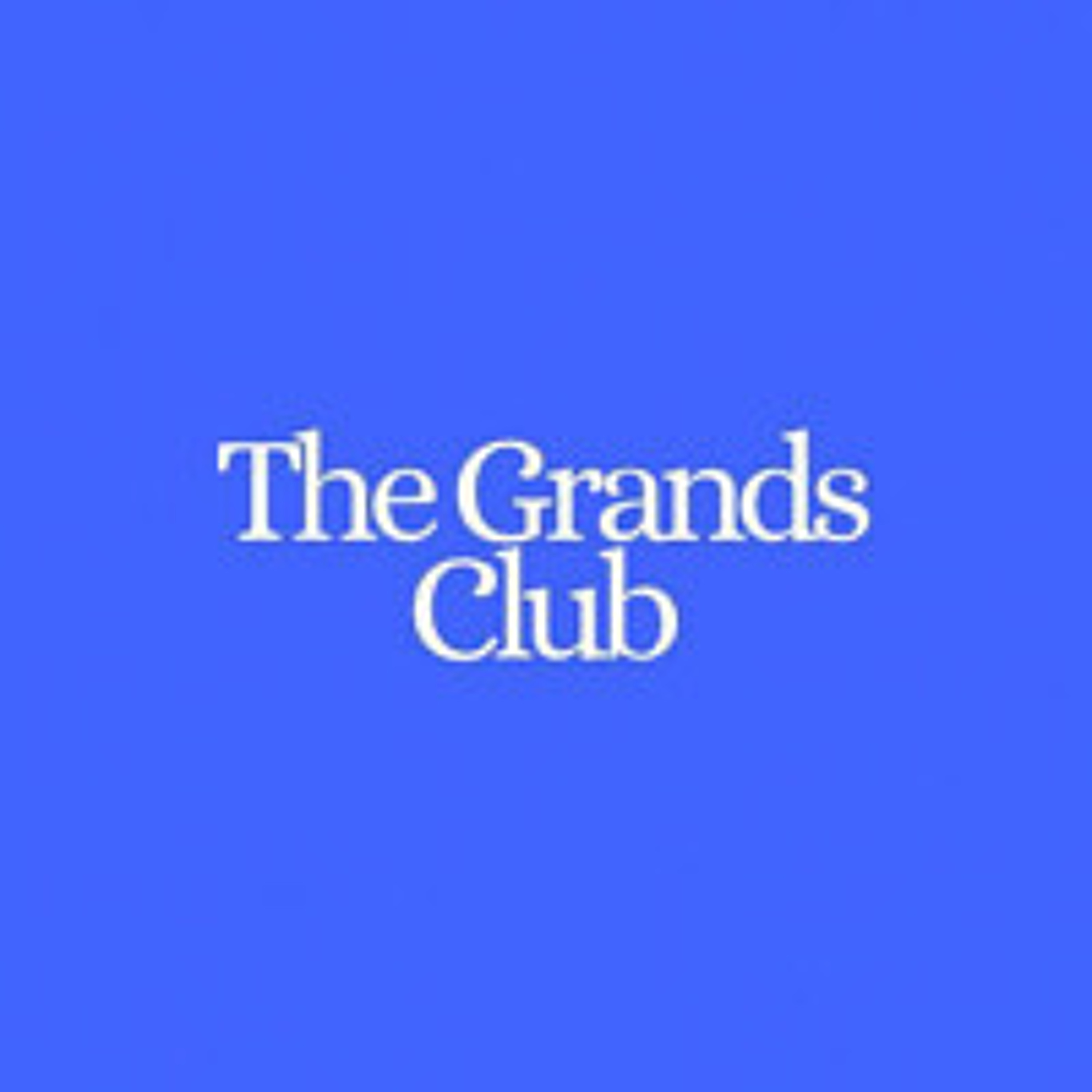 The Grands Club Podcast Season 1