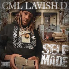 CML Lavish D - Rich Nigga Status [SteezyTracks Exclusive]