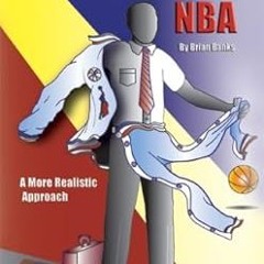 PDF - KINDLE - EPUB - MOBI How to Make It in the NBA: A More Realistic Approach [PDFEPub] By  B