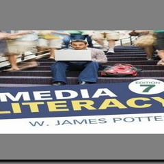 (Epub Download) Media Literacy EPUB  PDF By W. James Potter