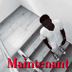 Maintenant