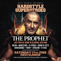 OBLVN | Hardstyle Superheroes - The Prophet @ SWG3