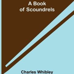 DOWNLOAD❤️EBOOK✔️ A Book of Scoundrels