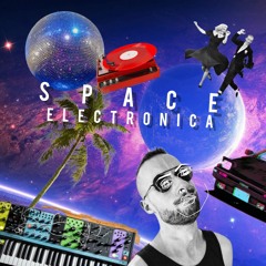 SPACE ELECTRONICA • ED JOMAGHI SET