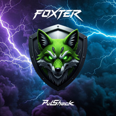 Foxter-FulShock (Original Mix)