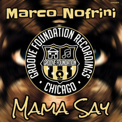Marco Nofrini - Mama Say