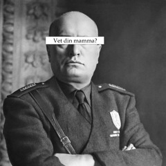 Vet din mamma att du...