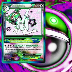 ★KID PUCCA x morronube ★ - S DE SATA REMIX