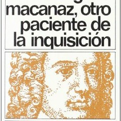 [Get] [PDF EBOOK EPUB KINDLE] Macanaz, otro paciente de la Inquisición by  Carmen Martín Gaite �